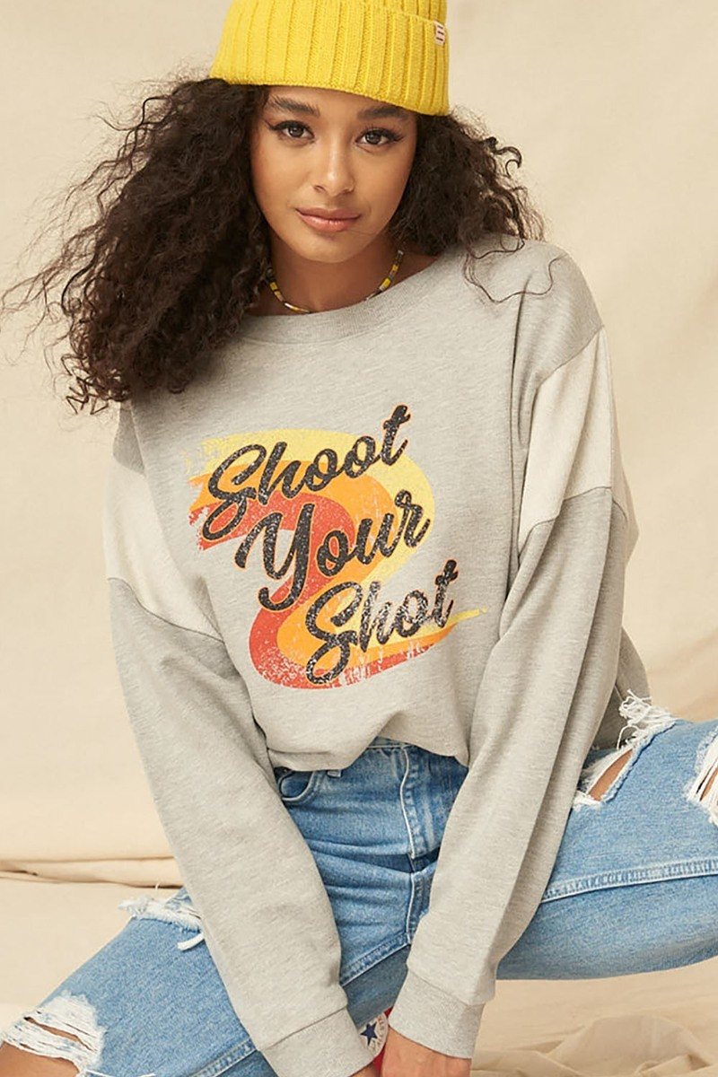 A French Terry Knit Graphic Sweatshirt Your Shot – NuQuTees*N*Tops